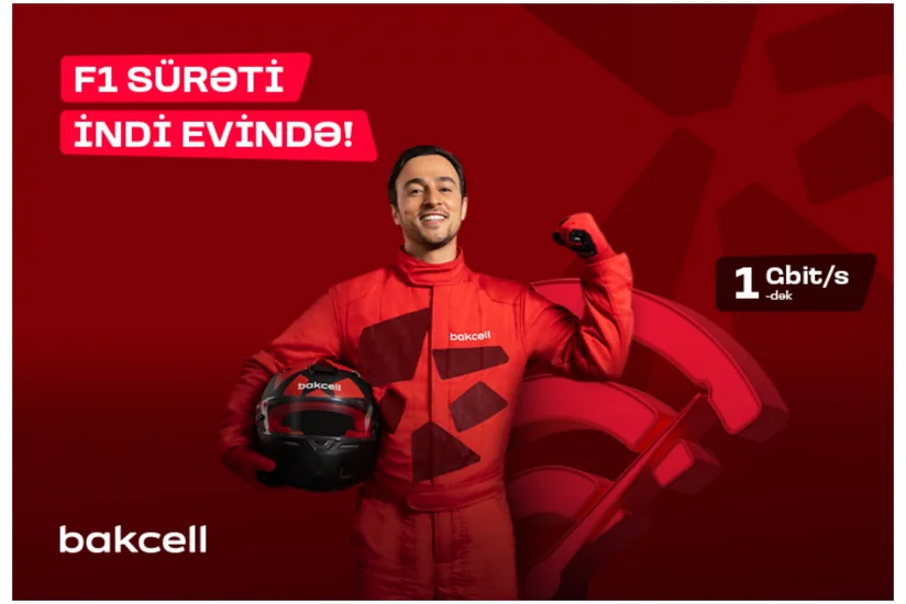 “Bakcell” “F1 Star” Azərbaycanda ən sürətli fiber internetini təqdim edir