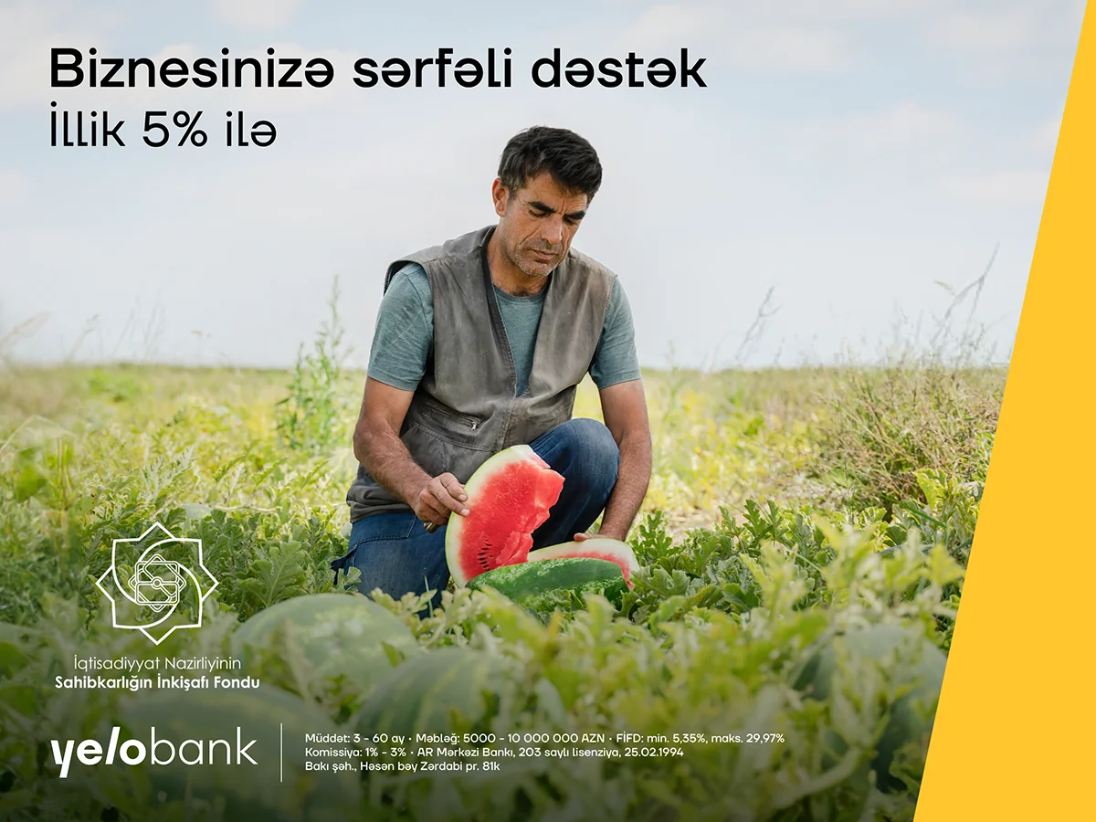 Yelo Bankdan biznes kreditini illik cəmi 5 %-lə əldə edin!