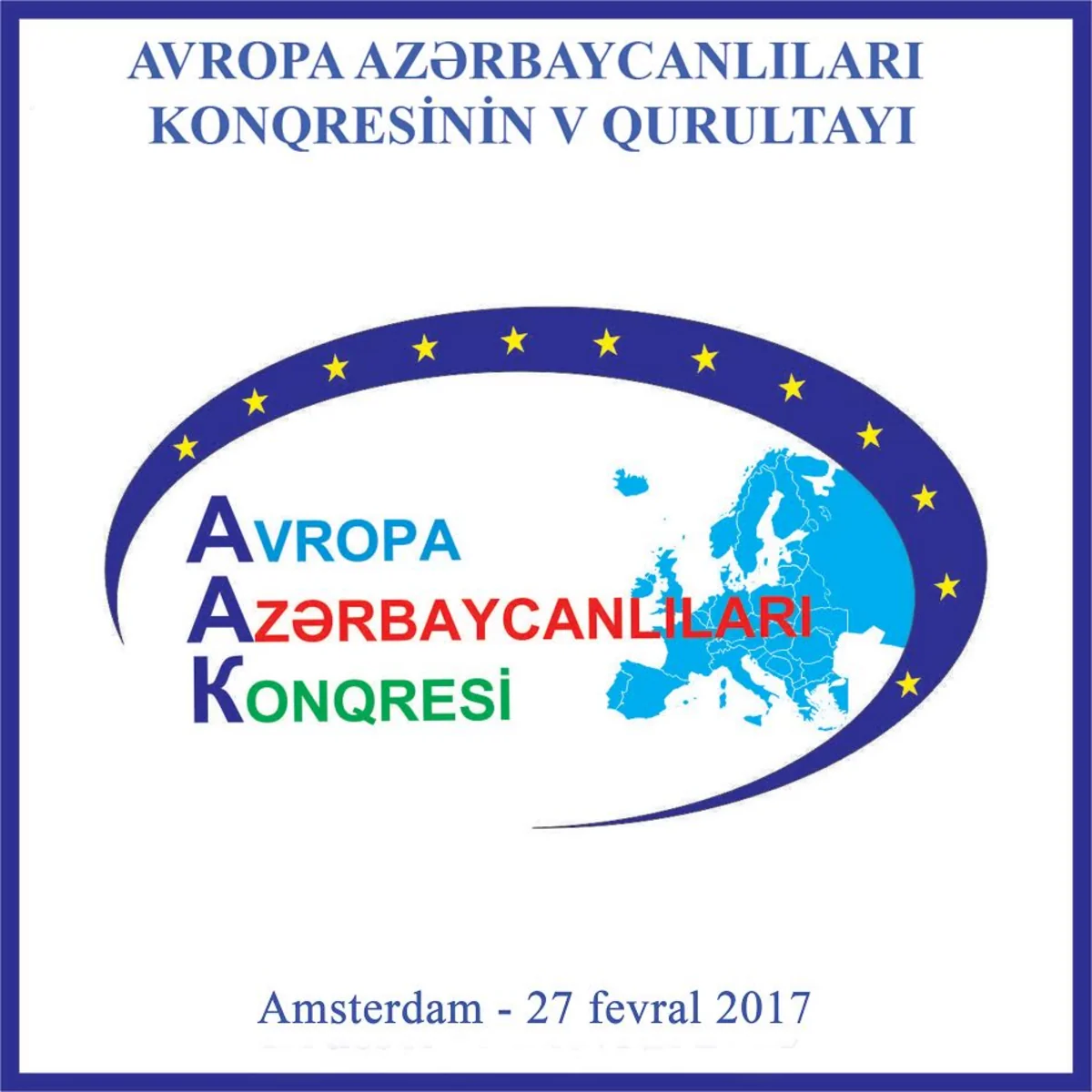 Avropa Azərbaycanlıları Konqresinin V Qurultayı keçiriləcək