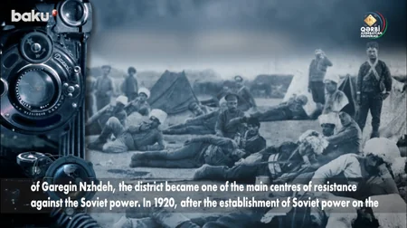 Qərbi Azərbaycan Xronikası: Qaregin Njdenin sovetlərə qarşı müqavimət mərkəzi