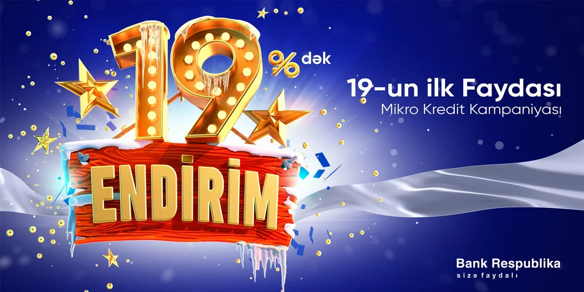 Bank Respublika mikrokreditlərə 19% endirim edib