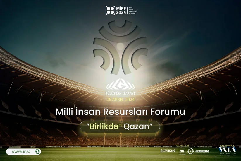 Milli İnsan Resursları Forumunun proqramı bəlli oldu!