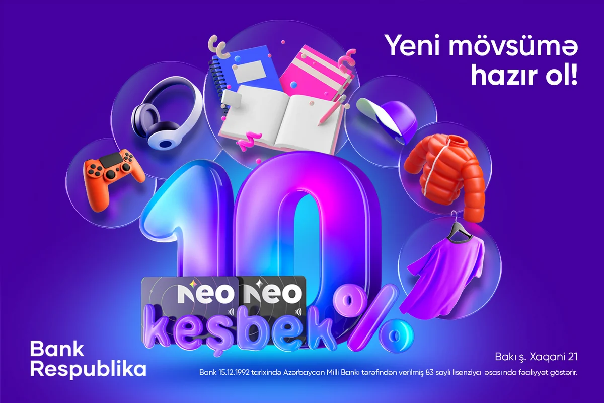 “NeoKart” ilə 10% “cash back” qazanaraq Yeni mövsümə hazır ol!