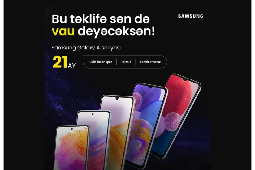 VAU! Samsung Telefonu Al 21 Aya Ödə!