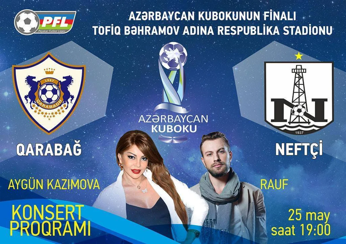 Azərbaycan Kubokunun final matçından öncə konsert olacaq