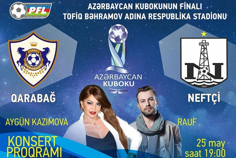 Azərbaycan Kubokunun final matçından öncə konsert olacaq