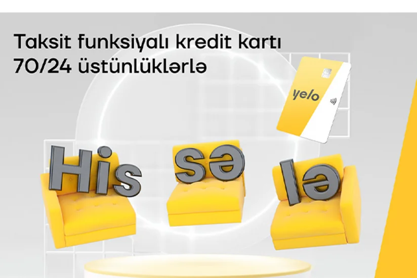 Taksit funksiyalı yeni Yelo kredit kartı