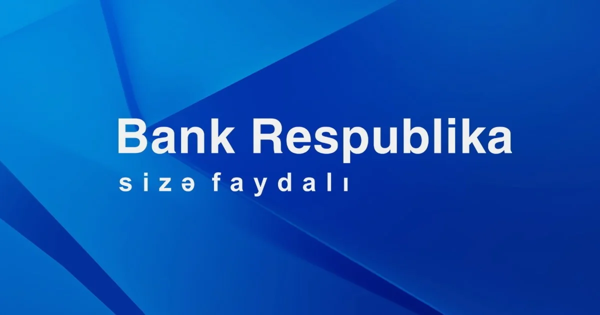 Bank Respublika verdiyi kreditlərin 75%-ni real sektora yönəldib