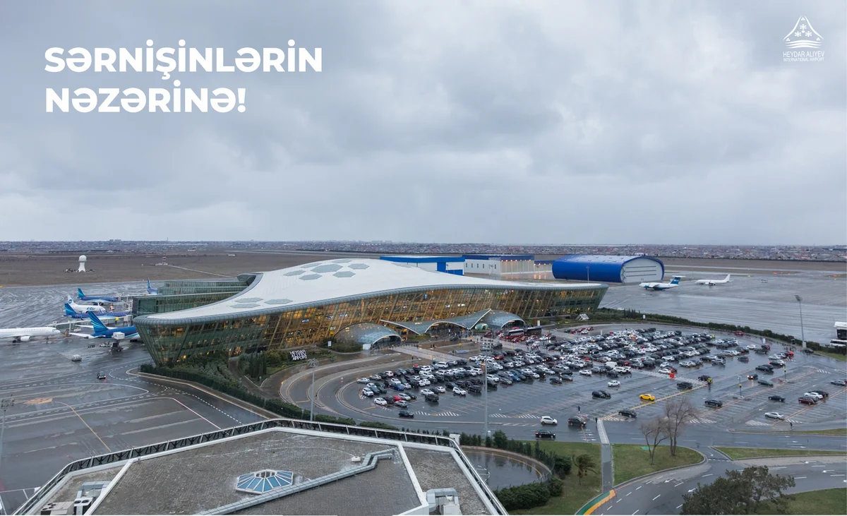 Heydər Əliyev Beynəlxalq Aeroportu ştat rejimdə fəaliyyətini davam etdirir