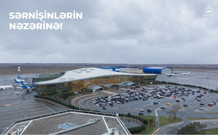 Heydər Əliyev Beynəlxalq Aeroportu ştat rejimdə fəaliyyətini davam etdirir