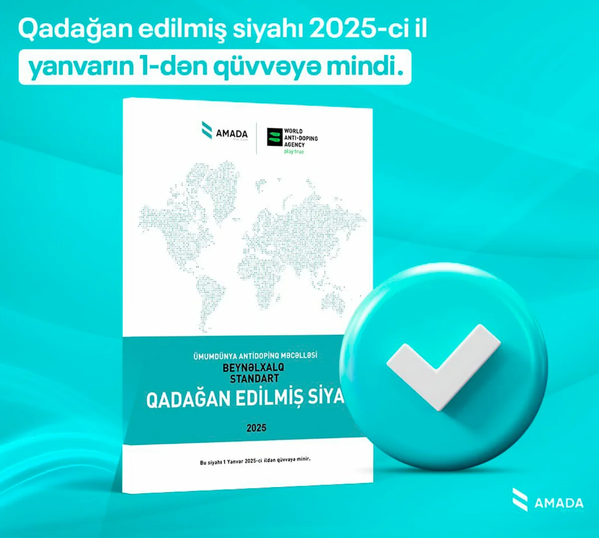 WADA-nın cari il üçün qadağan etdiyi maddələrin siyahısı Azərbaycan dilinə tərcümə olunub