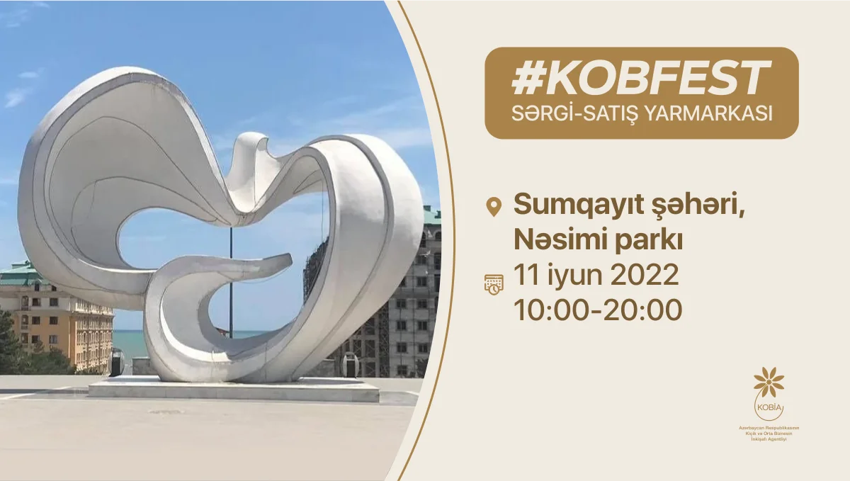 Sumqayıtda “KOB Fest” sərgi-satış yarmarkası keçiriləcək