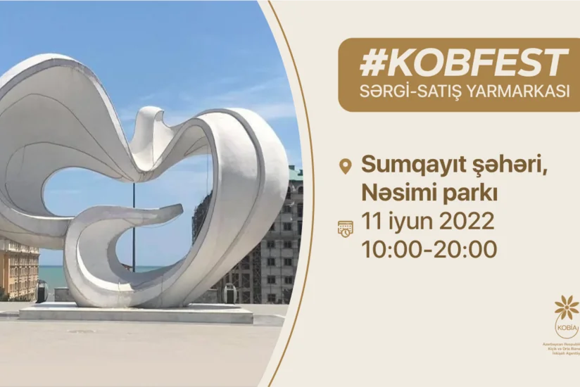 Sumqayıtda “KOB Fest” sərgi-satış yarmarkası keçiriləcək