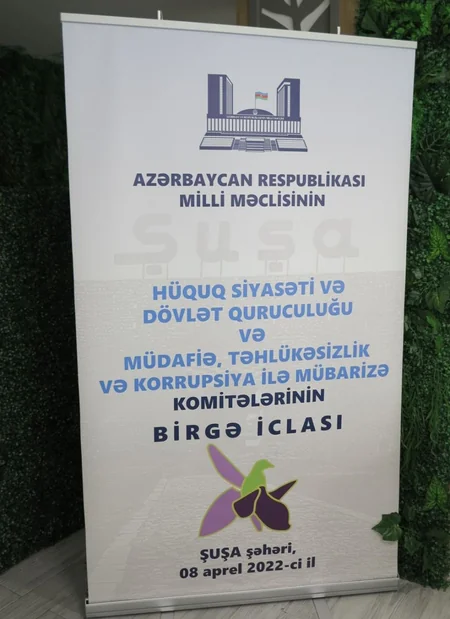 Şuşada Milli Məclis komitələrinin birgə iclası keçirilib - YENİLƏNİB