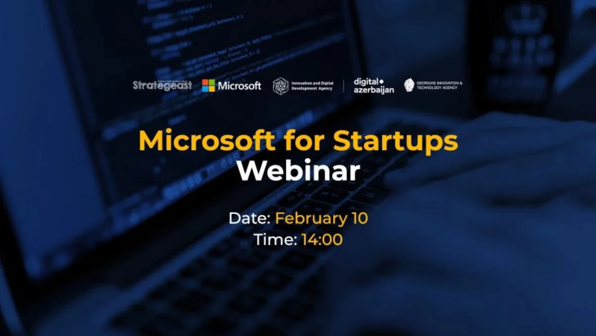 Gürcüstan və Azərbaycan Microsoft for Startups vebinarı keçirəcək