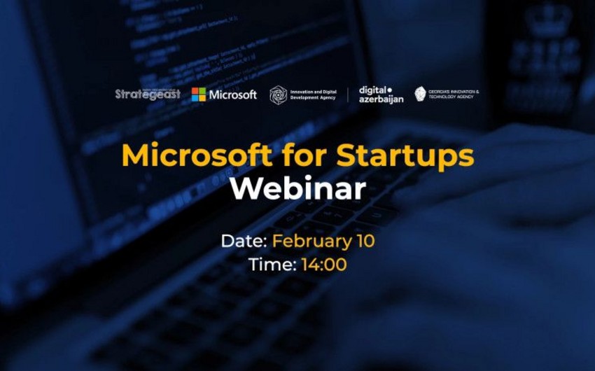 Gürcüstan və Azərbaycan Microsoft for Startups vebinarı keçirəcək