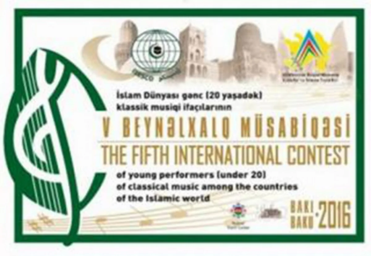 Bakıda İslam dünyası gənc klassik musiqi ifaçılarının müsabiqəsi keçiriləcək