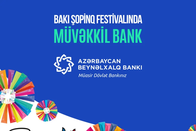 Azərbaycan Beynəlxalq Bankı Bakı Şopinq Festivalının müvəkkil bankıdır