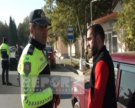 Zərdabda polis qaydaları pozan sürücülərə qarşı reyd keçirib