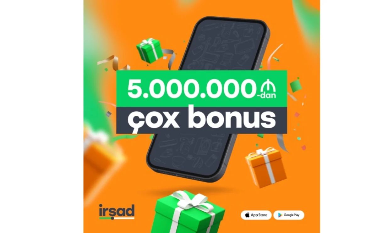 “İrşad” müştərilərinə 5 milyon manatdan çox bonus qazandırıb
