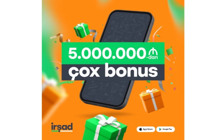 “İrşad” müştərilərinə 5 milyon manatdan çox bonus qazandırıb