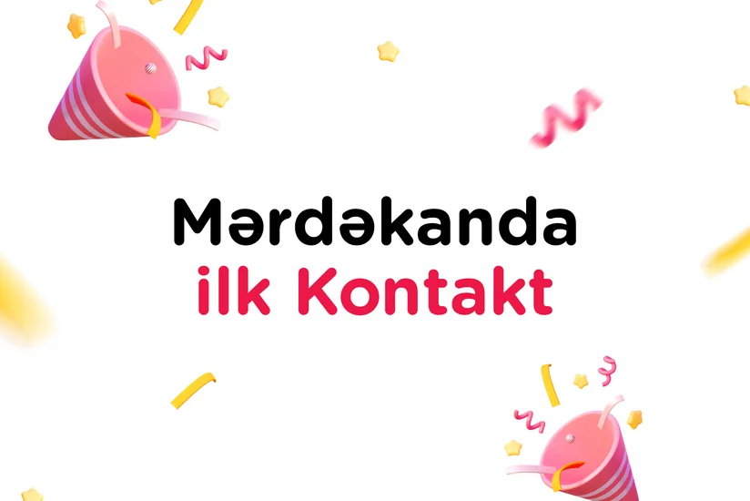 “Kontakt” Mərdəkanda ən böyük elektronika mağazasını açır – ƏYLƏNCƏLİ AÇILIŞA SƏN DƏ GƏL