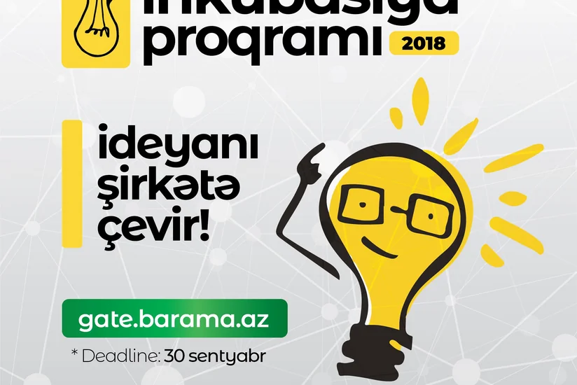 Центр Barama Azercell Telekom продлил срок подачи заявок на инкубационную программу