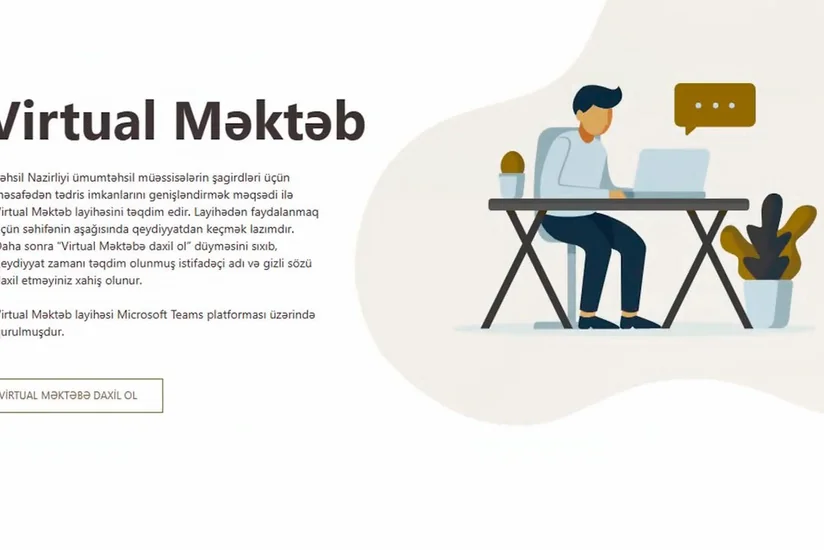 Bu gündən Virtual məktəb layihəsi başladı
