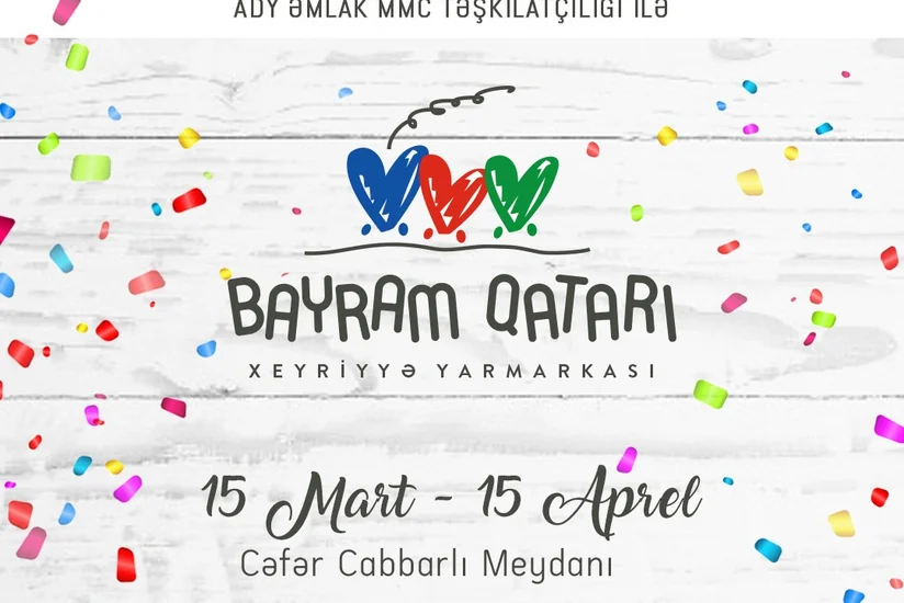 В Баку состоится первая ярмарка Bayram Qatarı