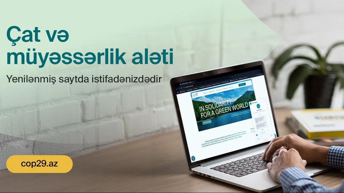 COP29-un rəqəmsal məlumat platformasının yenilənmiş versiyası istifadəyə verilib