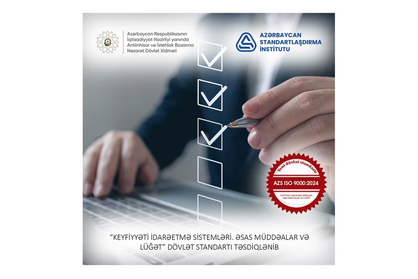 Azərbaycanda keyfiyyəti idarəetmə sahəsi üzrə terminologiyaya dair dövlət standartı yenilənib