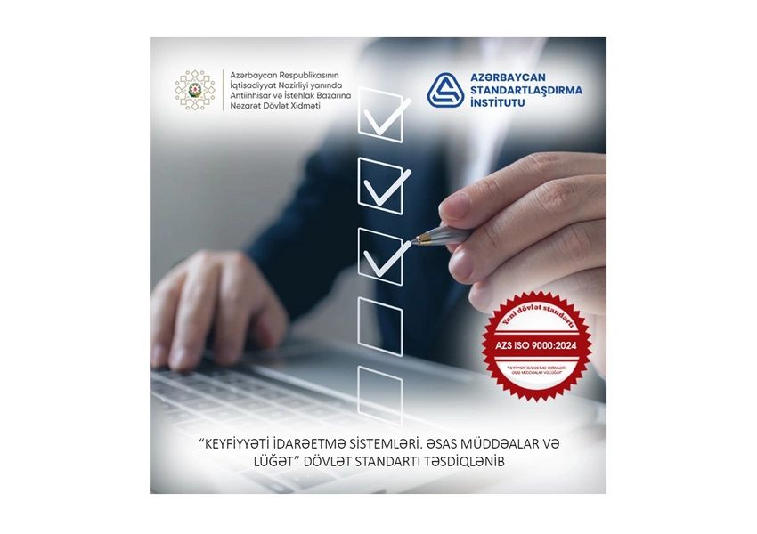Azərbaycanda keyfiyyəti idarəetmə sahəsi üzrə terminologiyaya dair dövlət standartı yenilənib