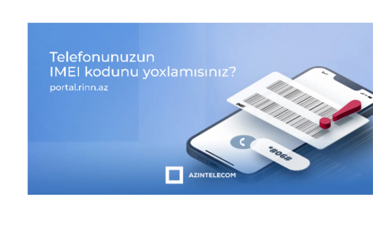 850 mindən çox mobil nömrə ilə şəbəkəyə qoşulan 1230 IMEI koda “klon” statusu verilib