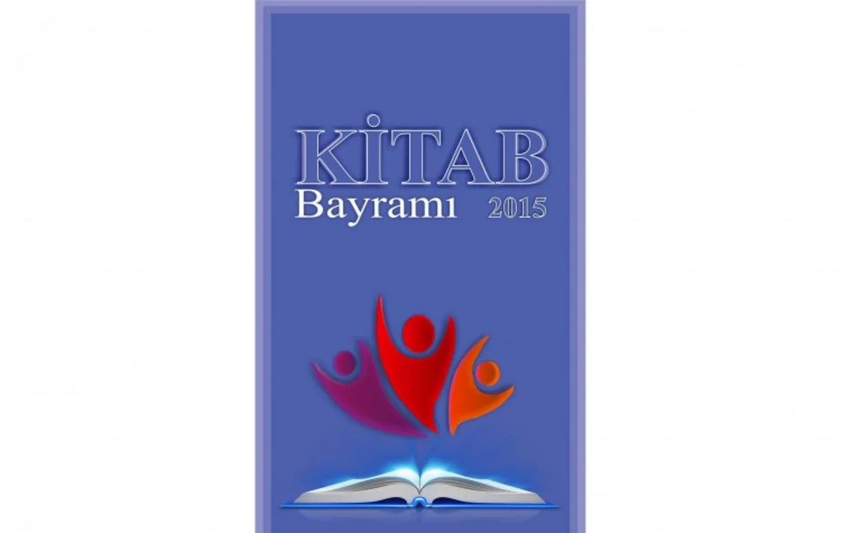 ​Bakıda “Kitab bayramı-2015” adlı tədbir keçiriləcək