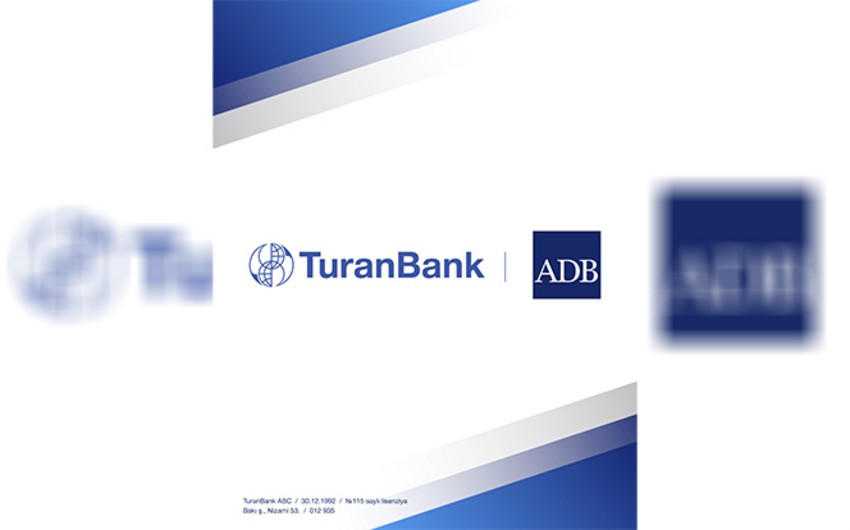 TuranBank Commences Implementation of Guarantee Transaction with the ADB
