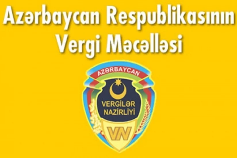 Vergi Məcəlləsinin şikayətə baxılma maddəsi dəyişdirilir