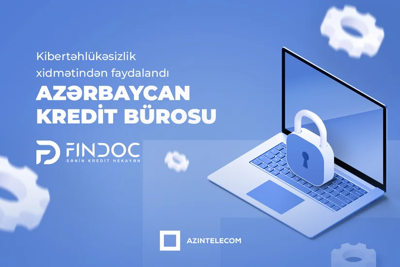 AzInTelecom протестировал Азербайджанское кредитное бюро на киберуязвимость