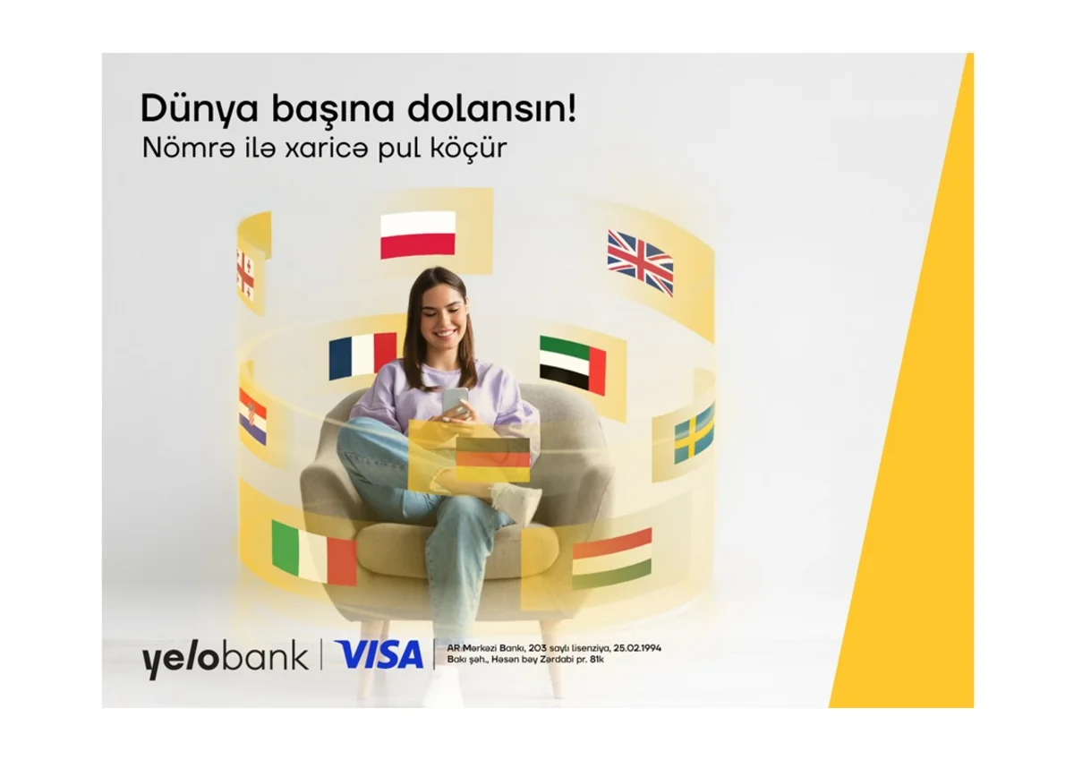 Yelo Appdə xaricə pul köçürmək üçün mobil nömrə yetərlidir