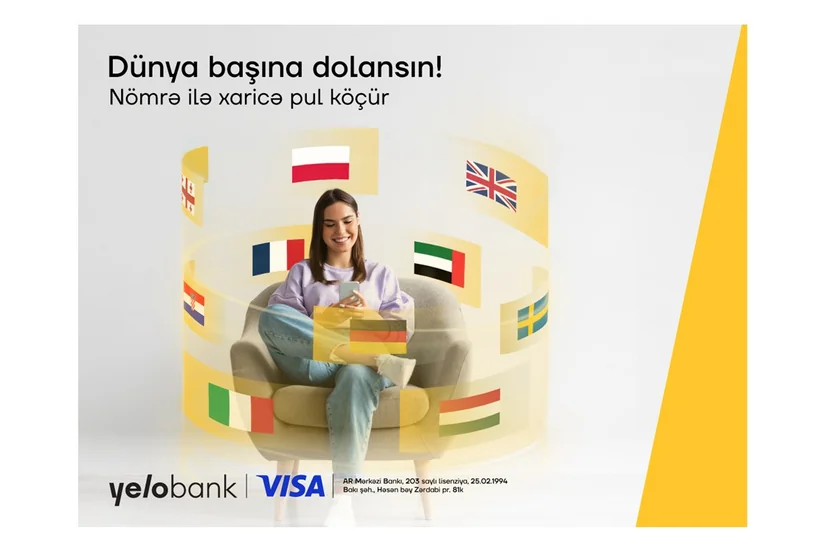 Yelo Appdə xaricə pul köçürmək üçün mobil nömrə yetərlidir