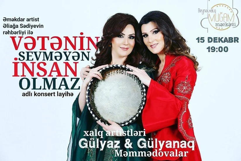 Gülyaz və Gülyanaq Məmmədovaların muğam konserti keçiriləcək