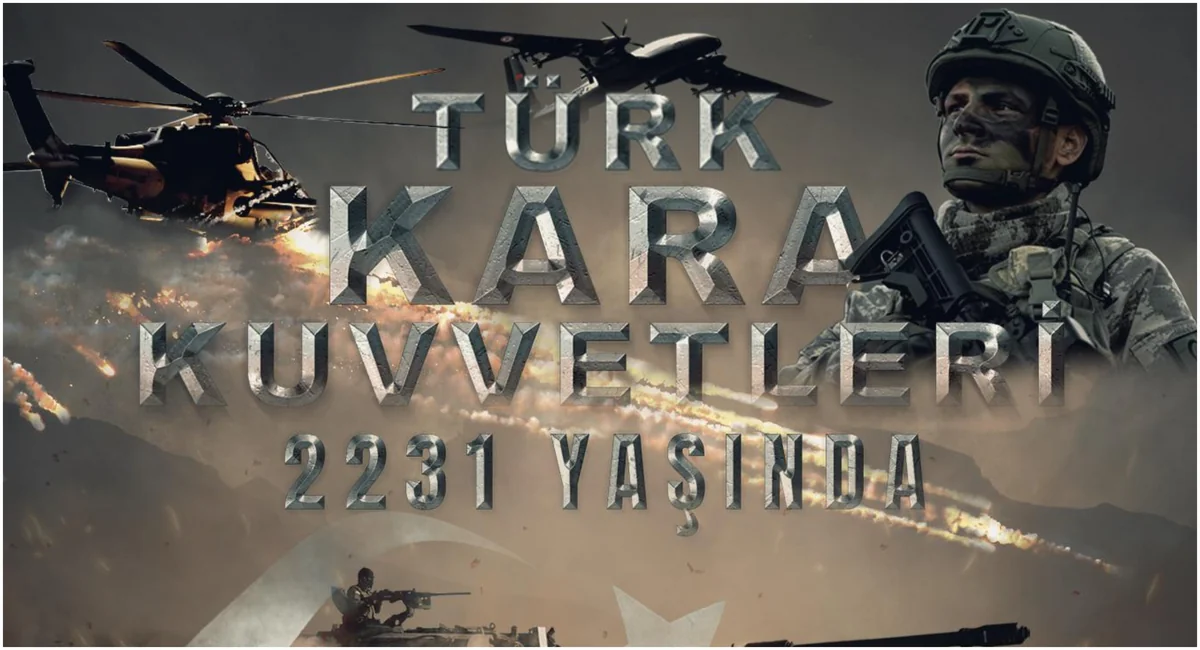 Türkiyə Quru Qoşunlarının yaradılmasından 2231 il ötür
