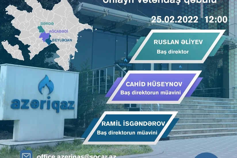 “Azəriqaz” rəhbərliyi növbəti onlayn vətəndaş qəbulu keçirəcək