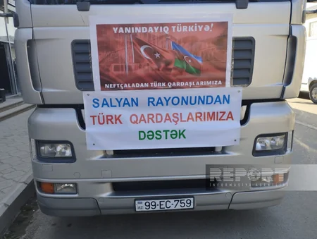 Neftçala və Salyandan Türkiyədə zəlzələdən zərərçəkənlərə 25 tonluq yardım göndərilib