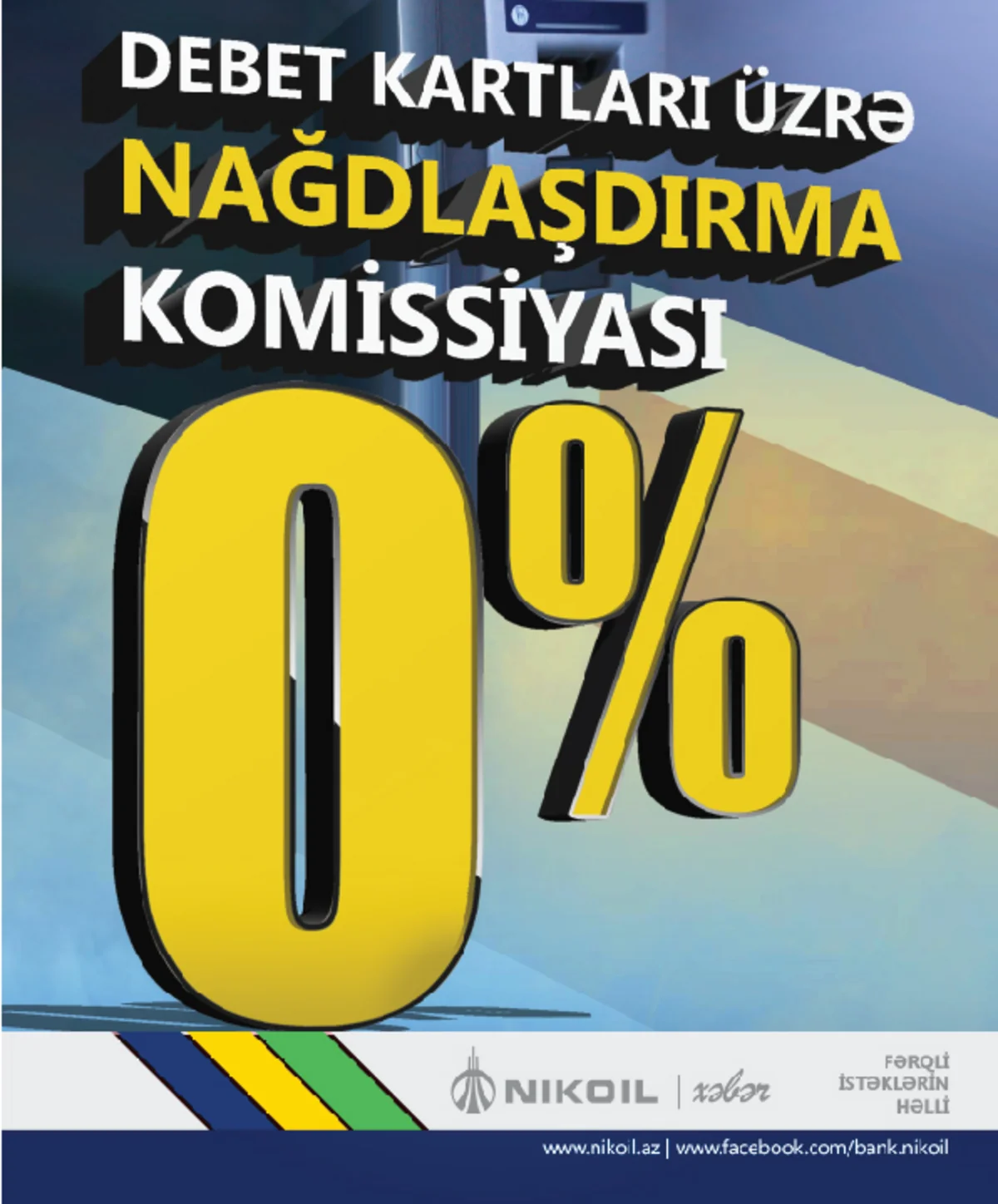 ​Nikoil Bank debet kartları üzrə nağdlaşdırma komissiyasını ləğv edib