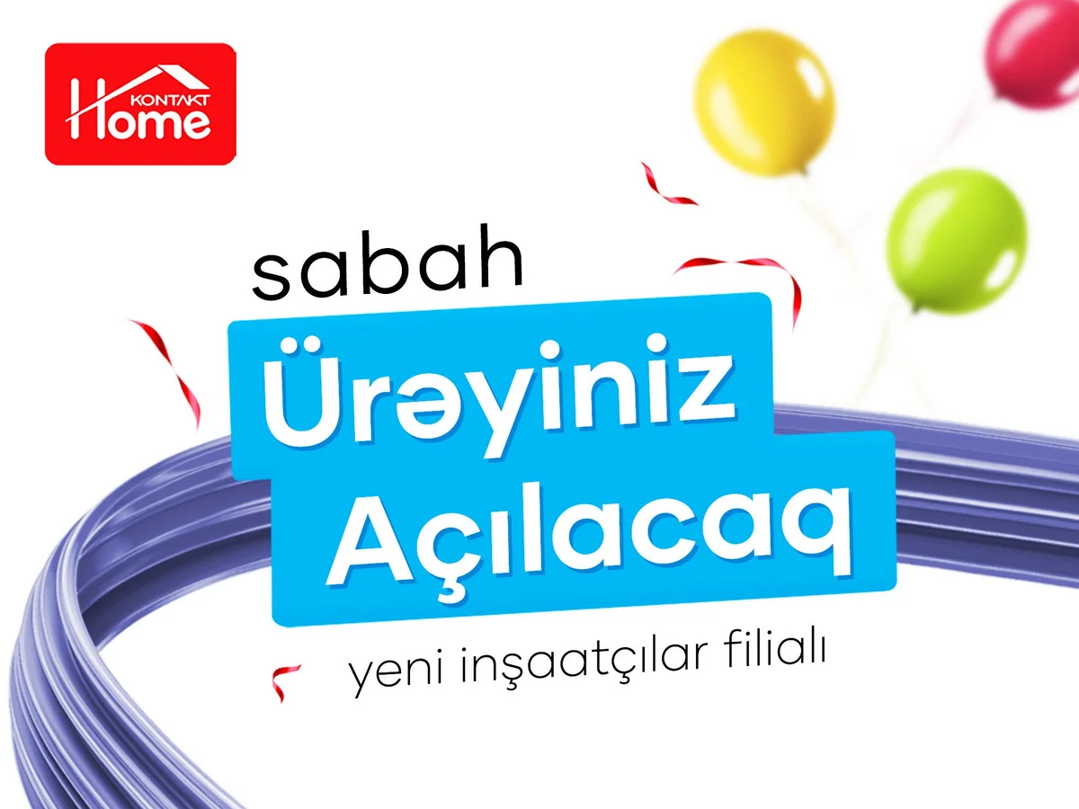 Kontakt Home Bakıda yeni mağazasını açır