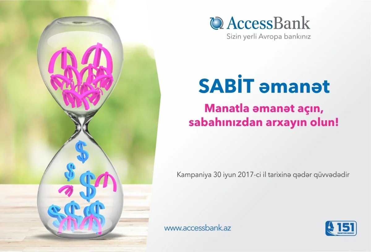 AccessBank yeni əmanət kampaniyasına başlayıb