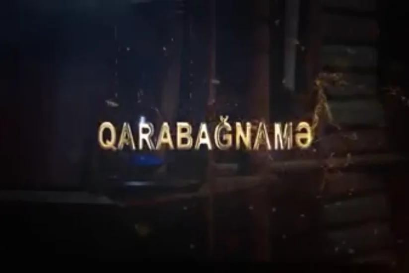 Qarabağın tarixindən bəhs edən yeni film çəkilib