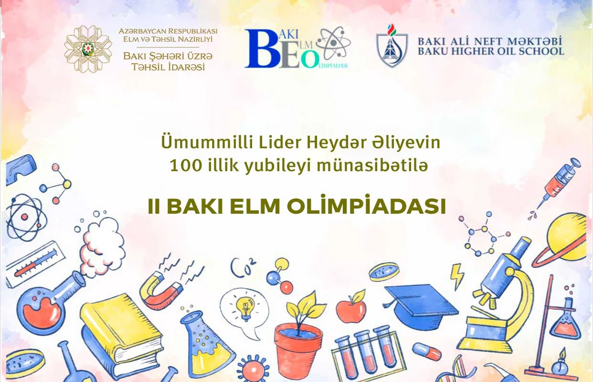 Bakıda II Bakı Elm Olimpiadası keçiriləcək