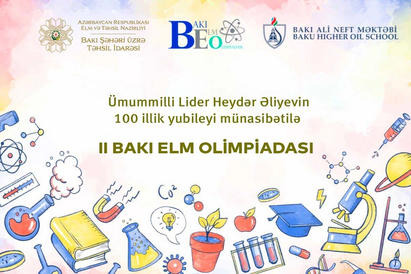 Bakıda II Bakı Elm Olimpiadası keçiriləcək