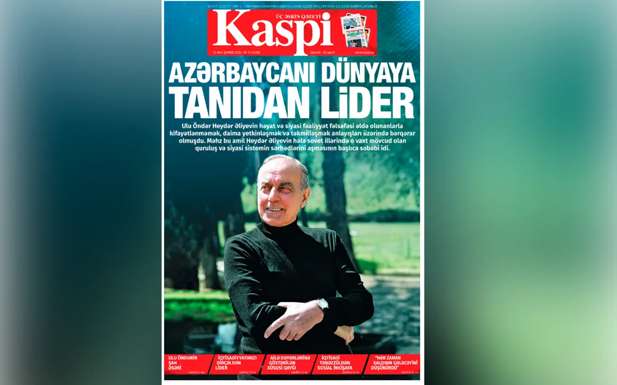 “Kaspi”nin Heydər Əliyevin anadan olmasının ildönümü ilə bağlı xüsusi sayı nəşr olunub